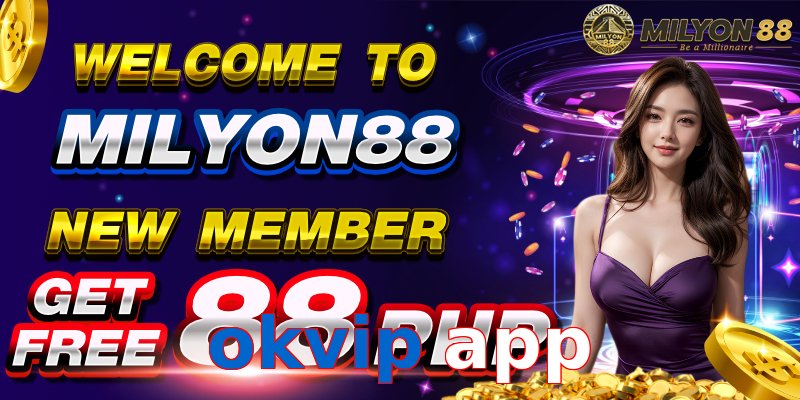 okvip app